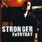 Stronger Everyday