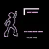 8 Bit Dance Movie Themes Volume Three album lyrics, reviews, download