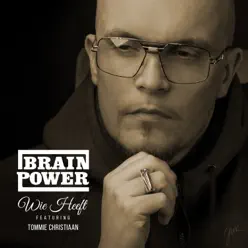Wie Heeft (feat. Tommie Christiaan) - Single - Brainpower Wie Heeft (feat. Tommie Christiaan) - Single - Brainpower