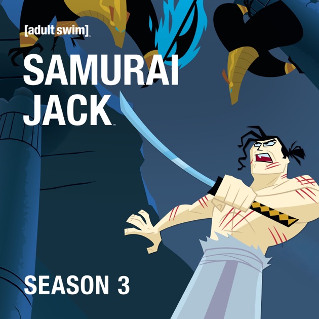 Samurai Jack, Season 3 on iTunes