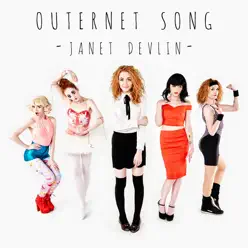 Outernet Song - Single - Janet Devlin