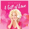 Bette Midler - Wind Beneath My Wings (2015 Remastered)