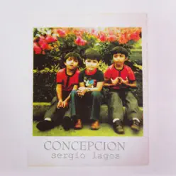 Concepción - Sergio Lagos Concepción - Sergio Lagos