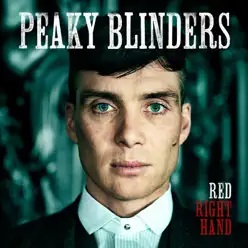 Red Right Hand (Theme from "Peaky Blinders") - Single - Nick Cave & The Bad Seeds