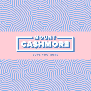 Mount Cashmore - Love You More - Line Dance Chorégraphe