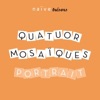 Quatuor Mosaïques - String Quartet No. 14 in G Major, K. 387: I. Allegro vivace assai