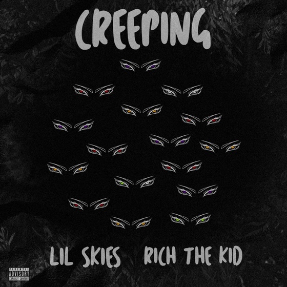 Cover artwork for Creeping (feat. Rich the Kid)