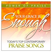 Your Grace Is Enough: Today's Top Contemporary Praise Songs artwork