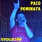 Donde Estarás - Paco Fominaya lyrics