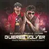 Quieres Volver (feat. Galante "El Emperador") - Single album lyrics, reviews, download