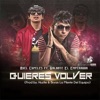 Quieres Volver (feat. Galante "El Emperador") - Single