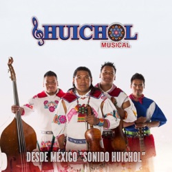 Huichol Musical - La Cusinela
