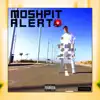 Stream & download Moshpit Alert - Single