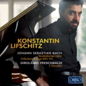Konstantin Lifschitz - Musical Offering BWV 1079: Ricercar a 6