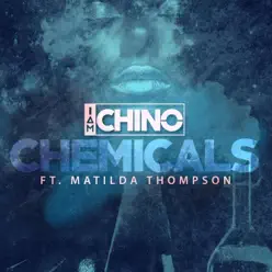 Chemicals (feat. Matilda Thompson) - Single - IAmChino Chemicals (feat. Matilda Thompson) - Single - IAmChino