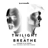 Adam K - Twilight Vs Breathe (feat. HALIENE & Matthew Steeper)