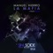 La Mafia (Poty Remix) - Manuel Hierro lyrics