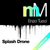 Stream & download Splash Drone - Single