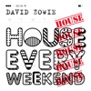 House Every Weekend (Radio Edit) - Single