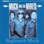 Muck and the Mires - I'm Down With That