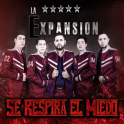 Se Respira el Miedo - La Expansión Se Respira el Miedo - La Expansión