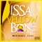 Issa Yellow Bone - Michael Jaay lyrics
