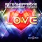 Love (feat. Toni Fox) - Pete Sheppibone & Sashman lyrics