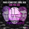 Paris & Simo feat. Errol Reid - Can You See