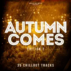 Autumn Comes - Edition 2 by Various Artists album reviews, ratings, credits