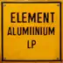 Element: Alumiinium LP album cover