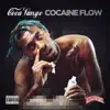 Cocaine Flow album lyrics, reviews, download