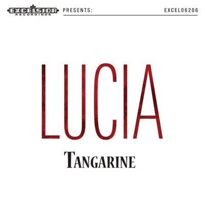Lucia - Single - Tangarine