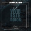 Vivir Este Dolor - Single
