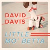 Little Mo' Betta - Single