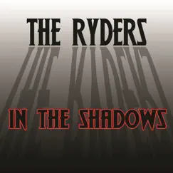 In the Shadows by The Ryders album reviews, ratings, credits