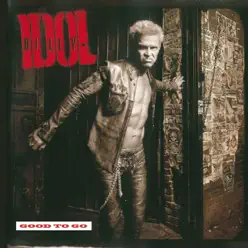 Good to Go - Single - Billy Idol Good to Go - Single - Billy Idol