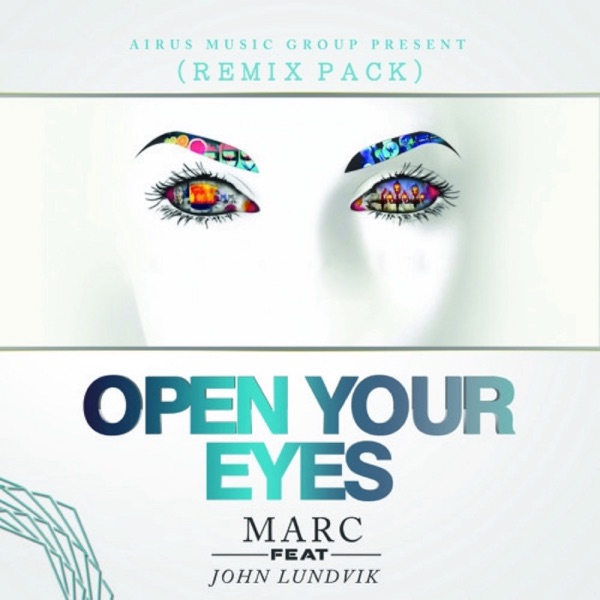 MARC/JOHN LUNDVIK - Open Your Eyes - на Radio Record