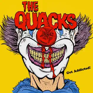 lataa albumi The Quacks - Get Addicted