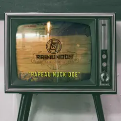 Papeau Nuck Doe (Acústico) - Single - Raimundos Papeau Nuck Doe (Acústico) - Single - Raimundos