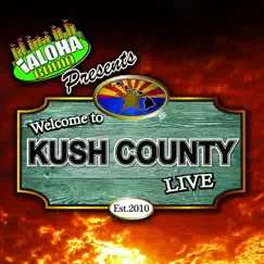 Welcome to Kush County Live by Kush County album reviews, ratings, credits