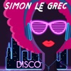 Simon Le Grec - Disco Part 1