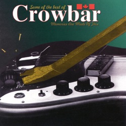 Crowbar - Oh What a Feeling