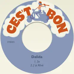 3e / J'ai Rêvé - Single - Dalida
