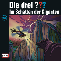 Die drei ??? - Folge 165: Im Schatten der Giganten artwork