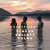 Élnünk Kellett Volna (feat. Agebeat & Kovary) - Single