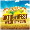 Oktoberfest Wiesn Hits 2016