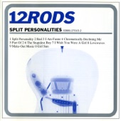 12 Rods - Split Personality