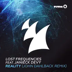 Reality (feat. Janieck Devy) [John Dahlbäck Radio Edit] - Single - Lost Frequencies