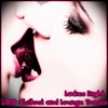 Ladies Night: 100 Chillout and Lounge Tracks