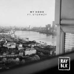 RAY BLK - My Hood (feat. Stormzy)